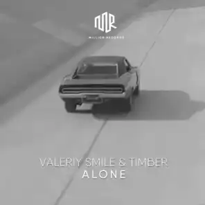 Valeriy Smile & Timber
