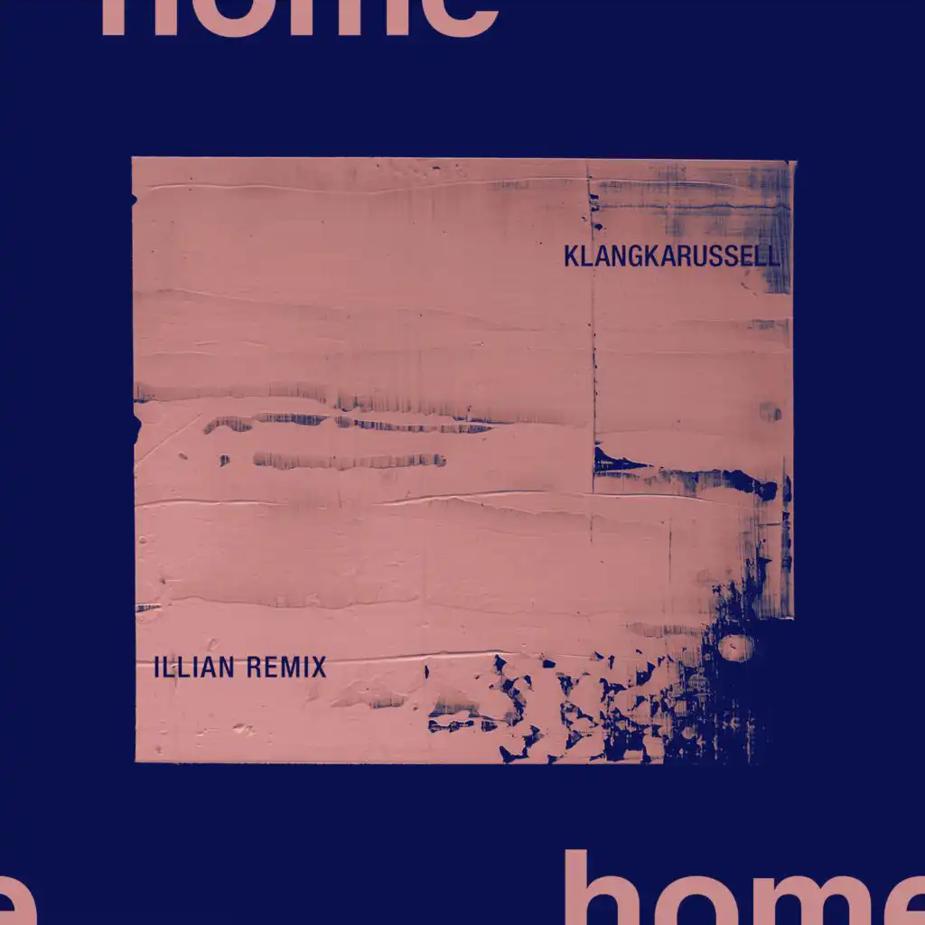 Home (illian Remix)