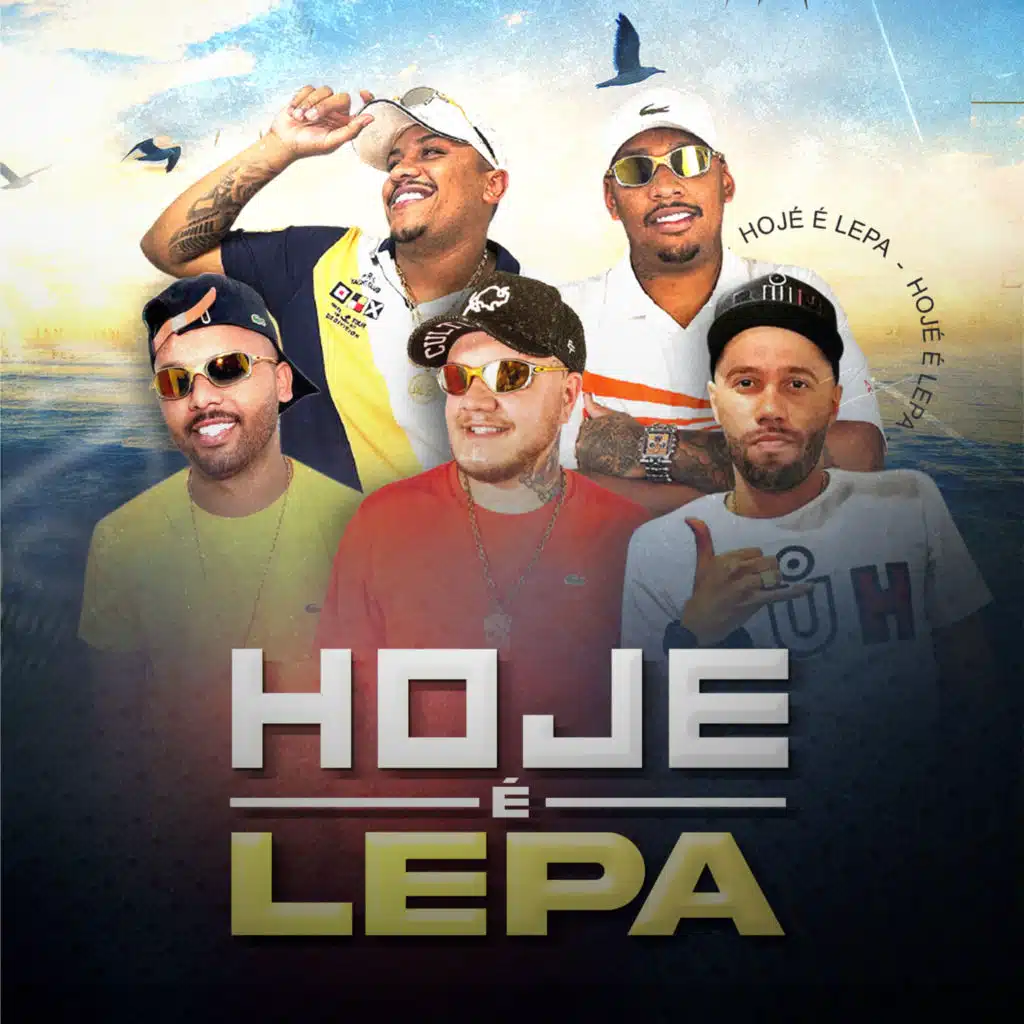 Hoje É Lepa