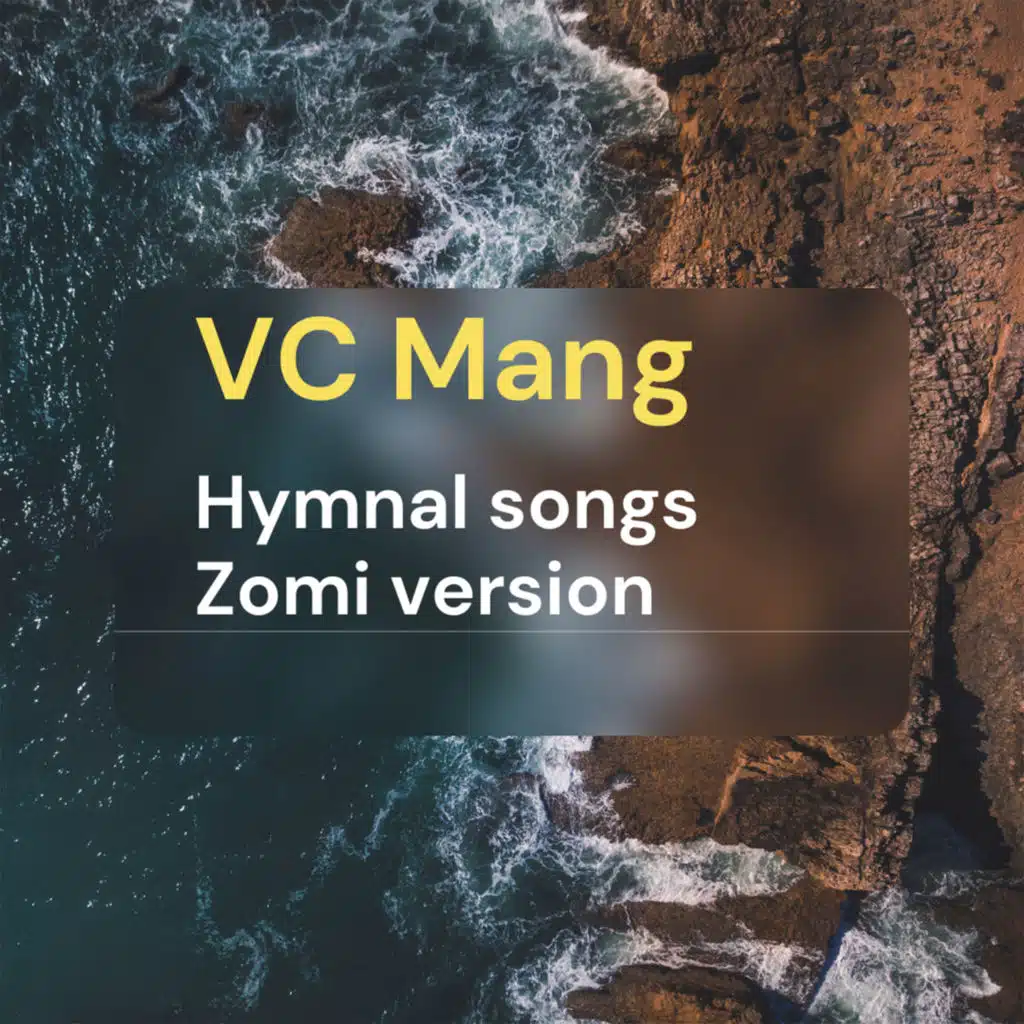 Hymnal Songs: Zomi Version