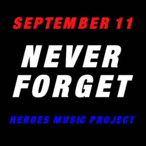 September 11 Never Forget