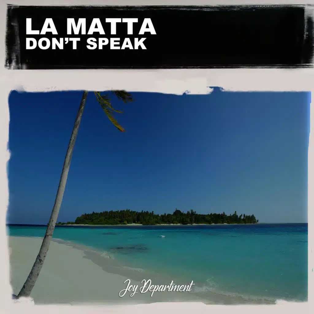 Don't Speak (Nu Ground Foundation Soul Cut)