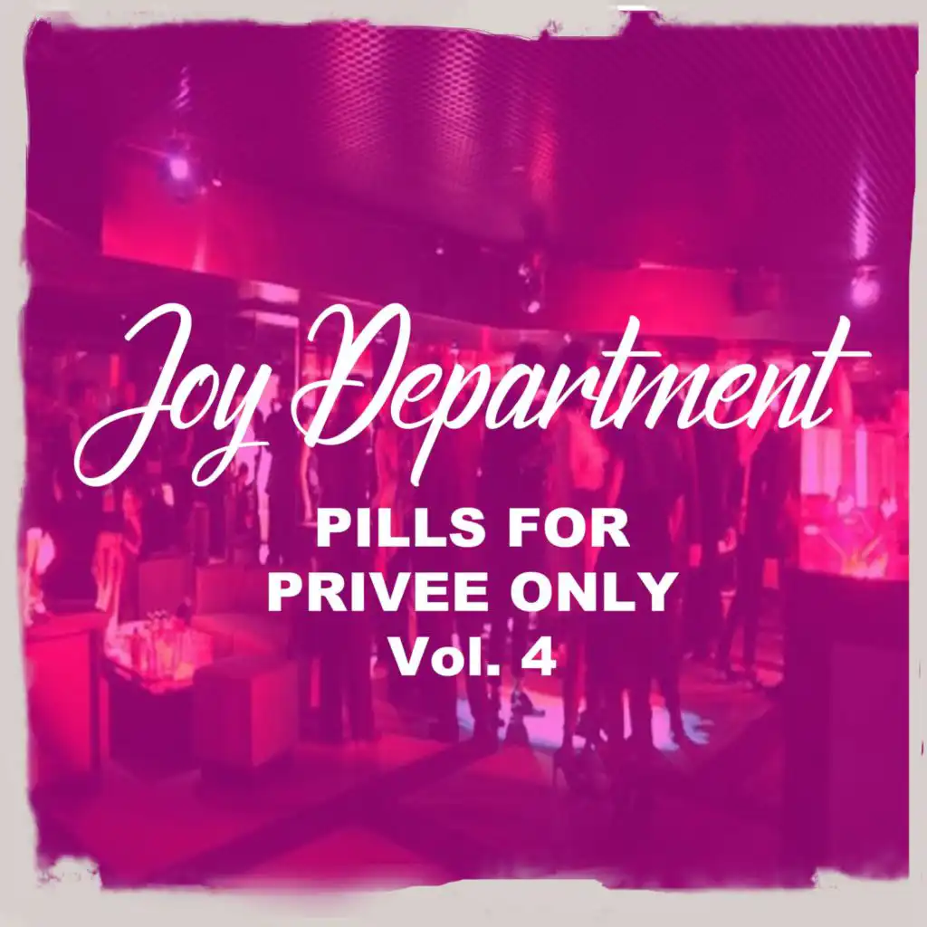 Pills for Privee Only, Vol. 4