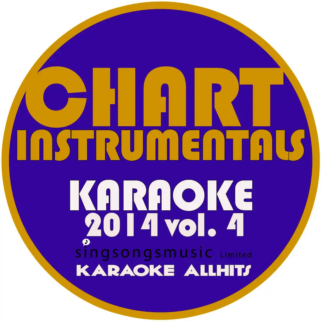 Chart Instrumentals Karaoke 2014, Vol. 4