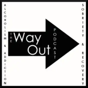 Shane Ramer is That Sober Guy | The Way Out Podcast Episode 258