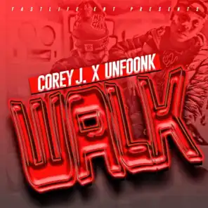 Walk (feat. Unfoonk)