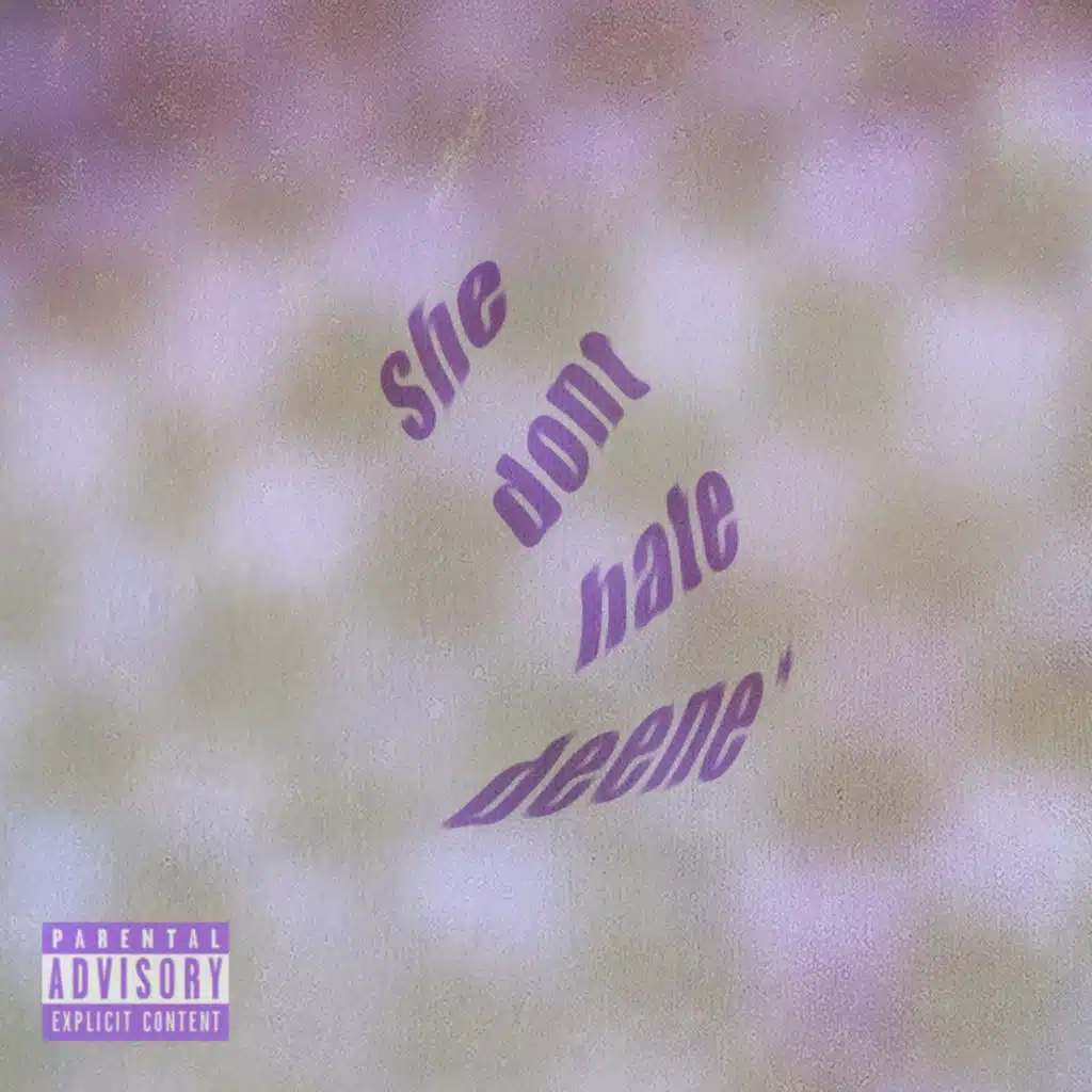 Shedonthatedeene