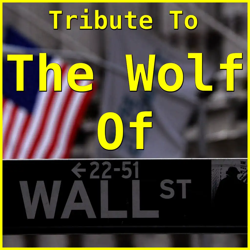 Tribute To "The Wolf of Wall Street"