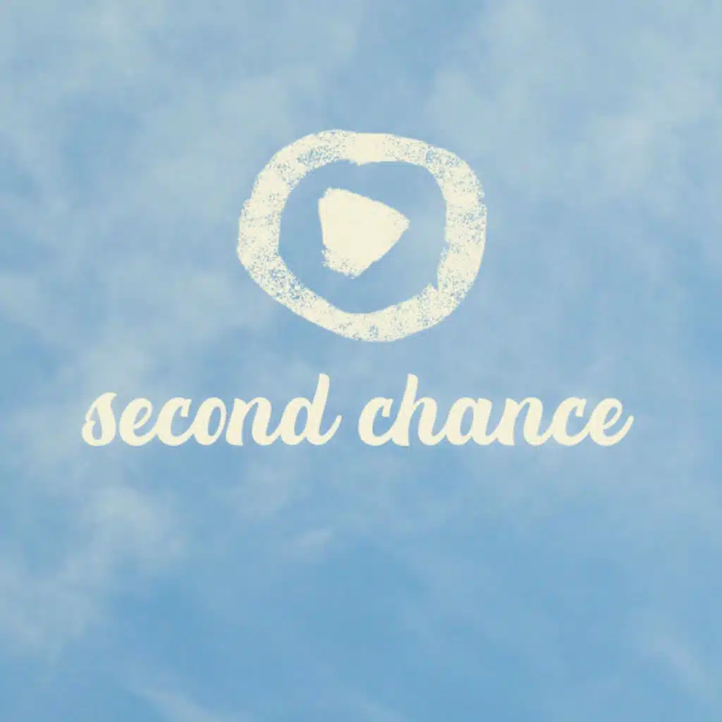 Second chance