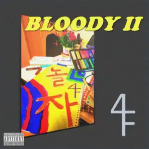BLOODY II