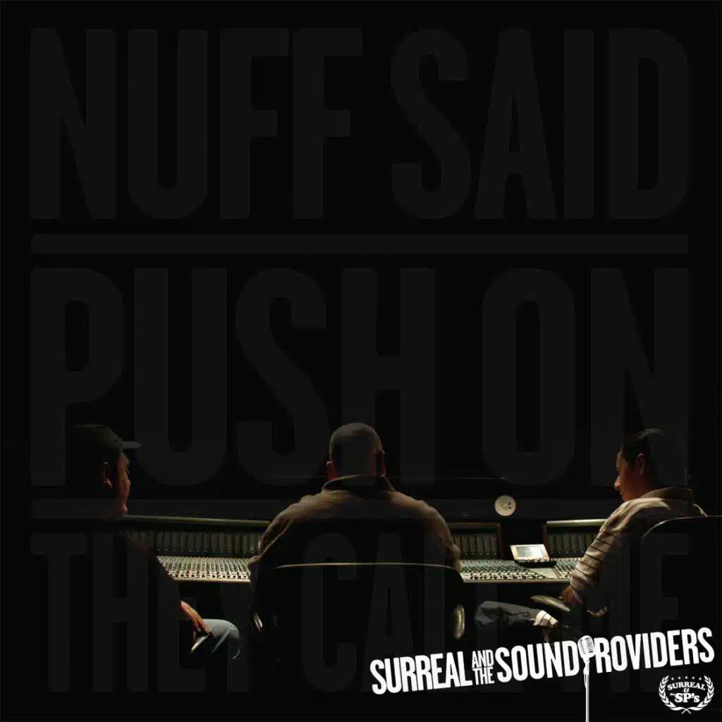 Nuff Said - They Call Me