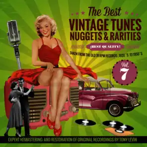 The Best Vintage Tunes. Nuggets & Rarities ¡Best Quality! Vol. 7