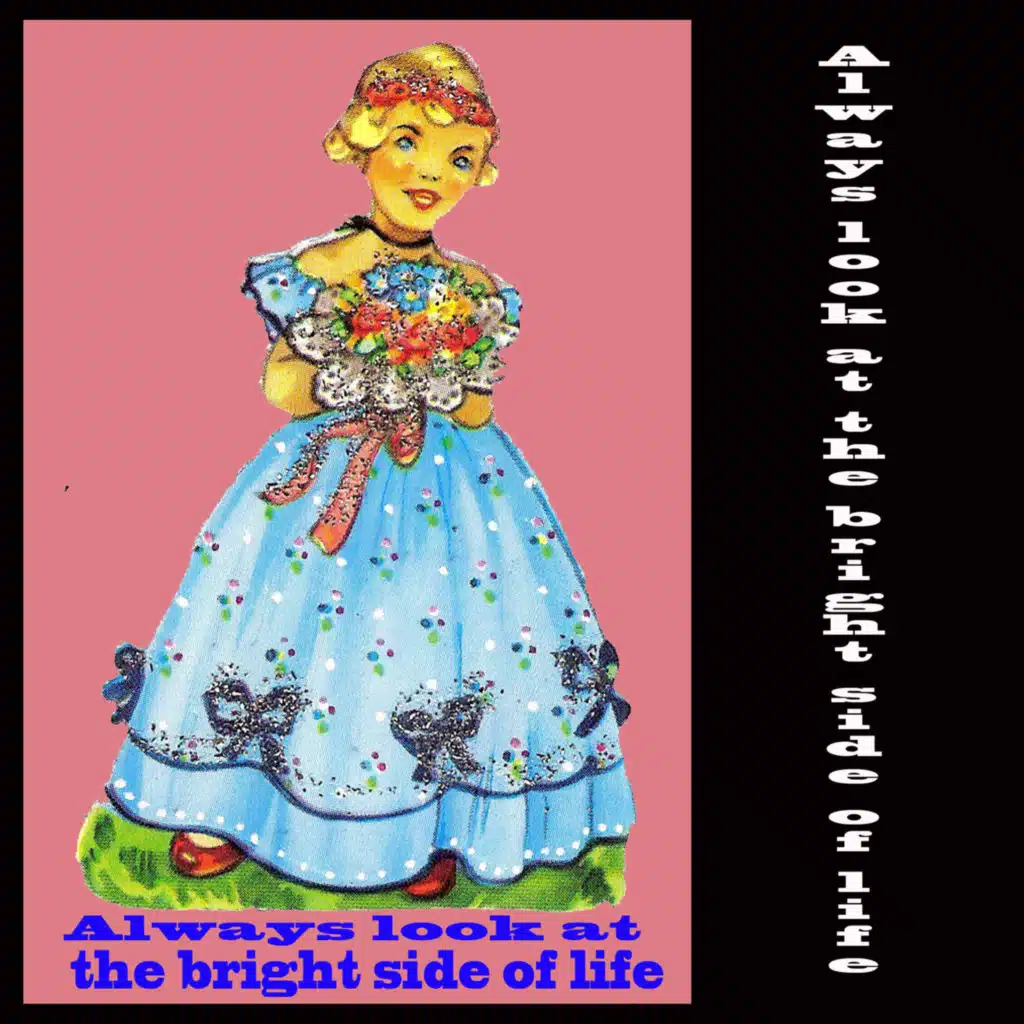 Always Look At The Bright Side of Life (Compilation)