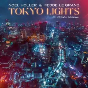 Tokyo Lights (feat. French Original)