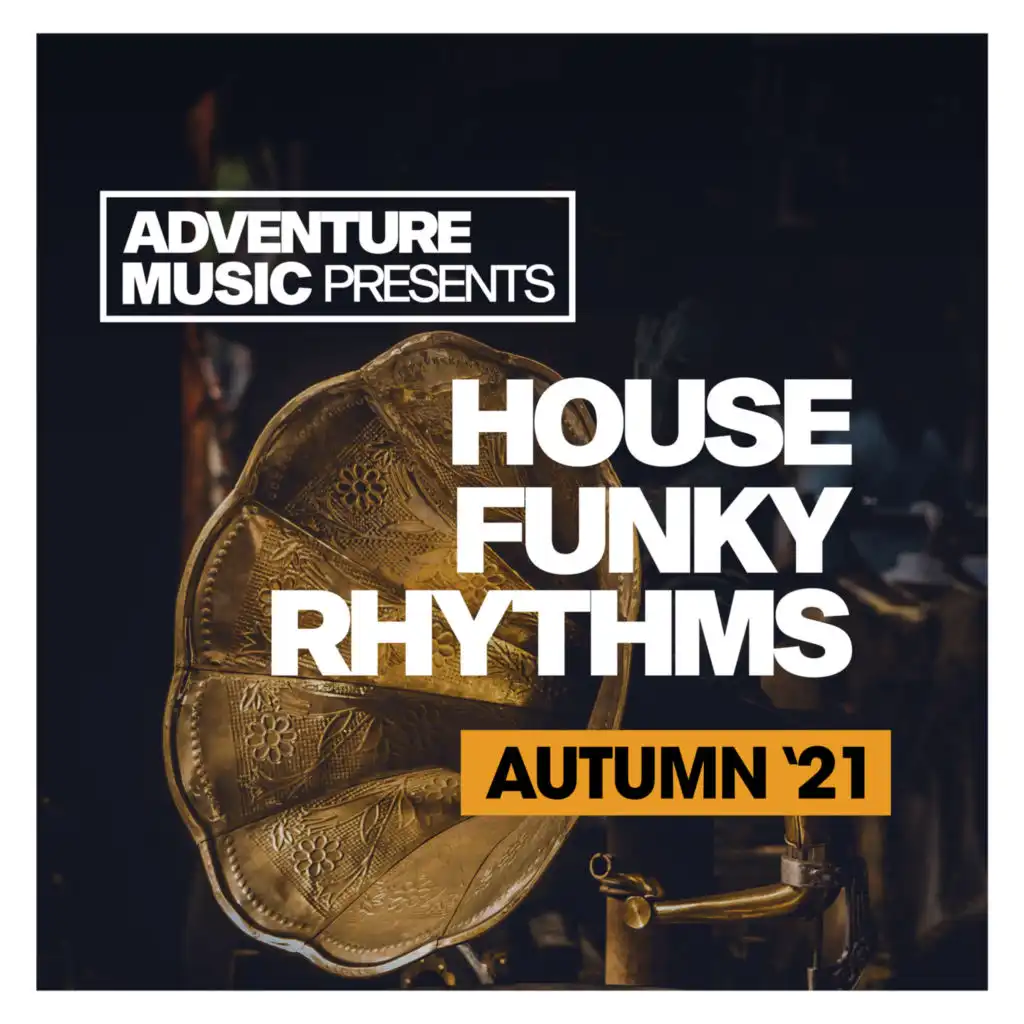 House Funky Rhythms (Autumn '21)