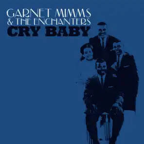 Garnet Mimms & The Enchanters