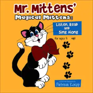 Mr. Mittens' Magical Mittens