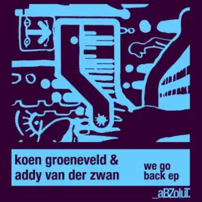 Koen Groeneveld, Addy Van Der Zwan