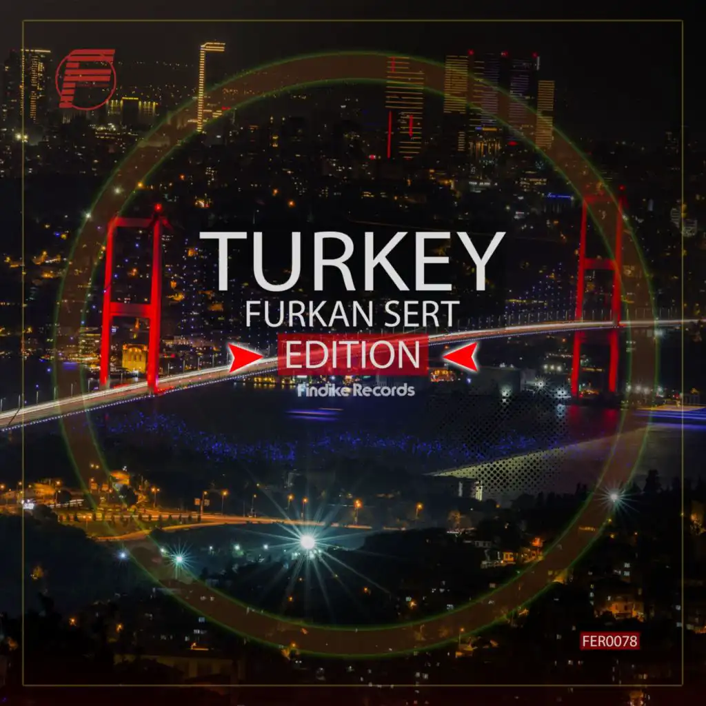 Turkey Remixes (Volkan Erman Remix)
