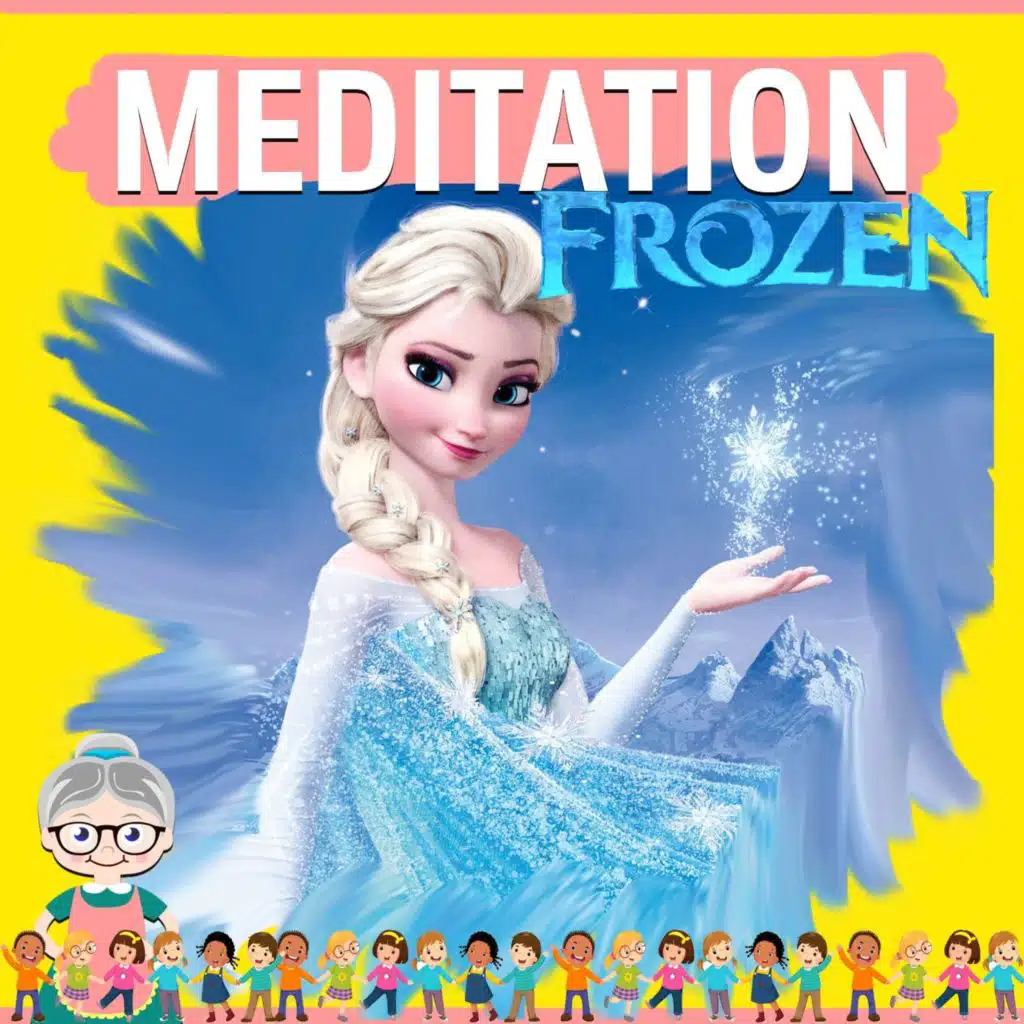 Frozen Meditation for Kids ·