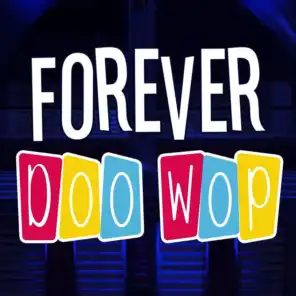 Forever Doo Wop, Vol. 1