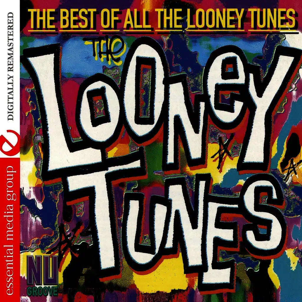 The Best Of All The Looney Tunes