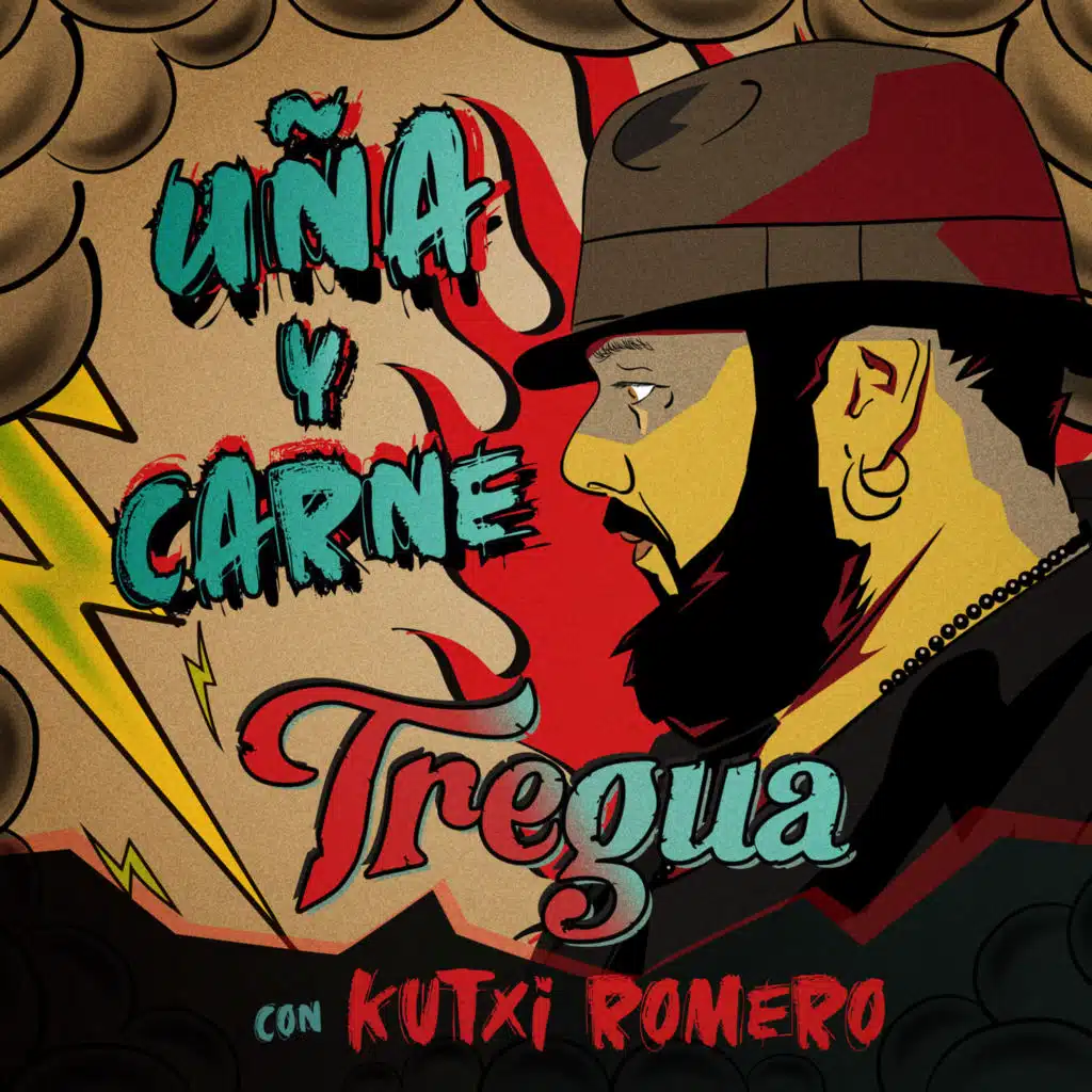 Uña y Carne (feat. Kutxi Romero)