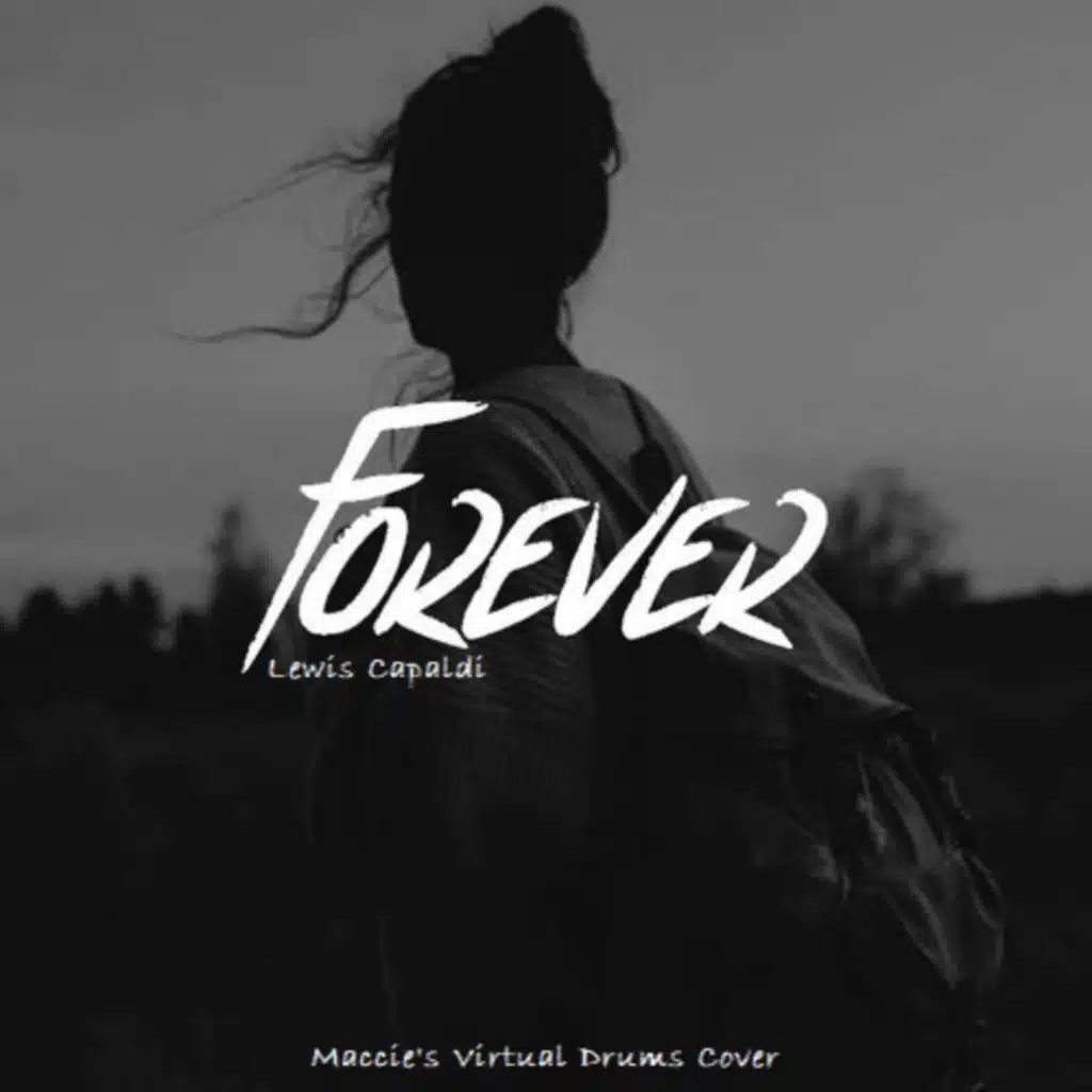 Lewis Capaldi's Forever