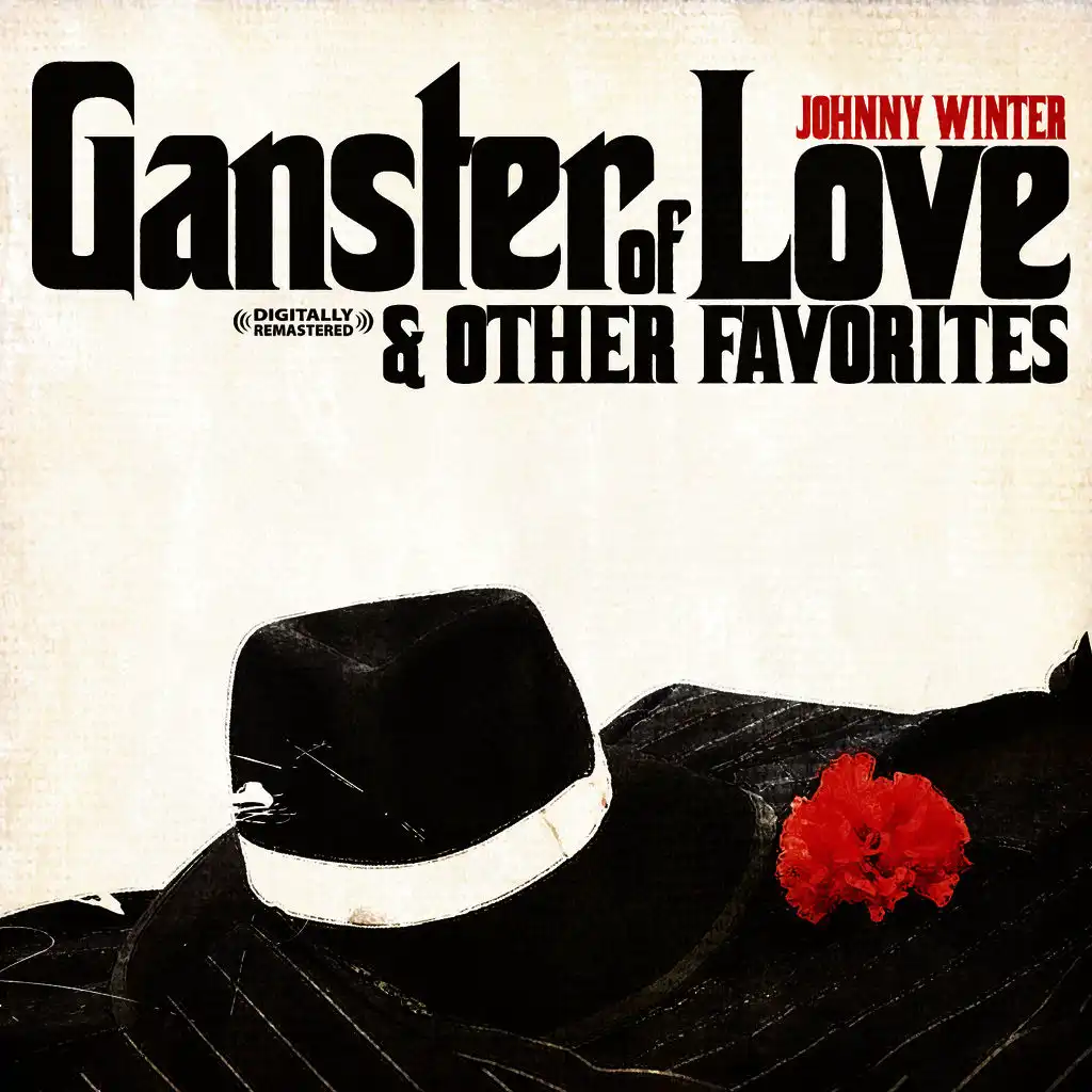 Gangster Of Love & Other Favorites (Digitally Remastered)