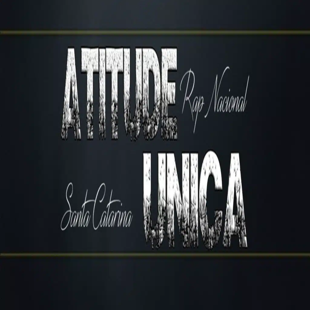 ATITUDE ÚNICA
