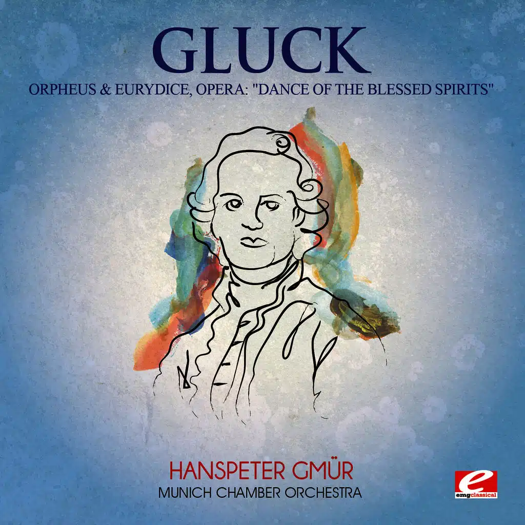 Orpheus & Eurydice, Opera: "Dance of the Blessed Spirits"