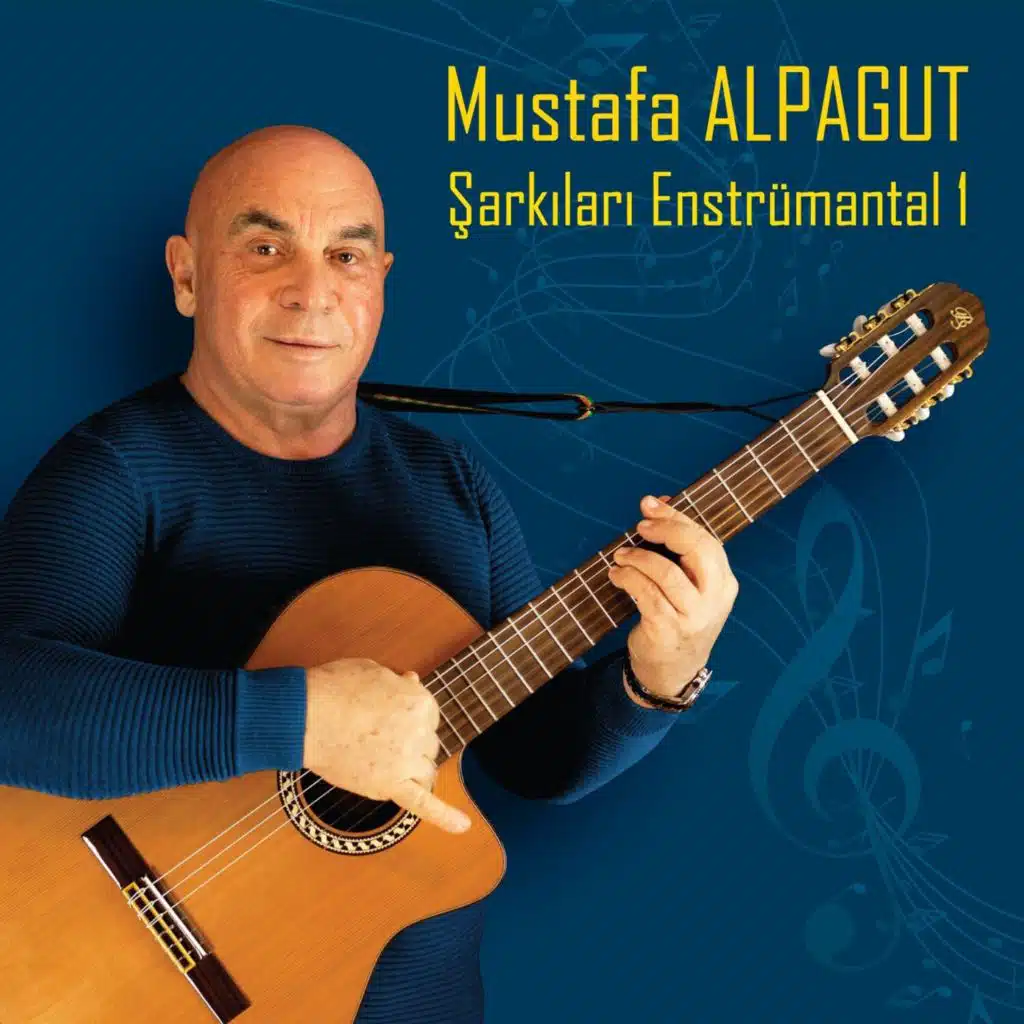 Mustafa Alpagut Şarkıları Enstrümantal 1