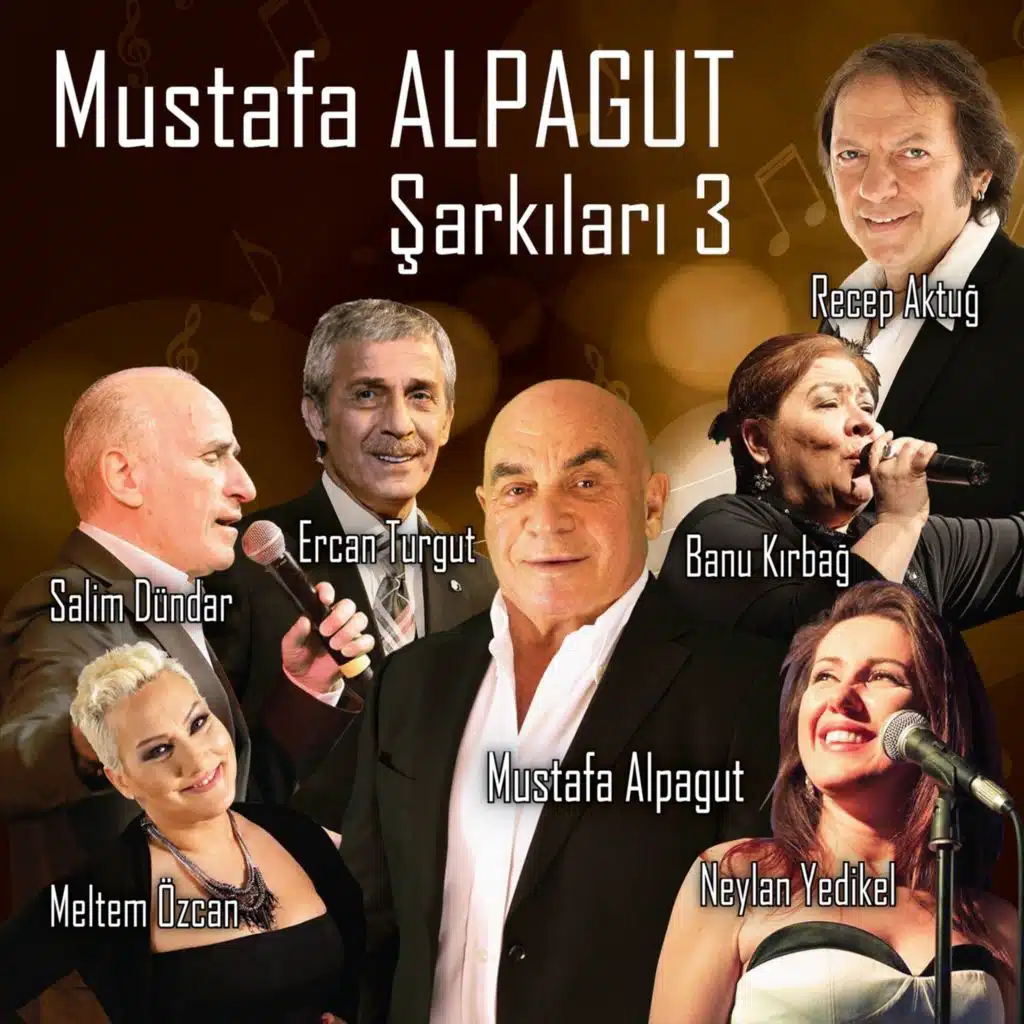 Mustafa Alpagut Şarkıları 3