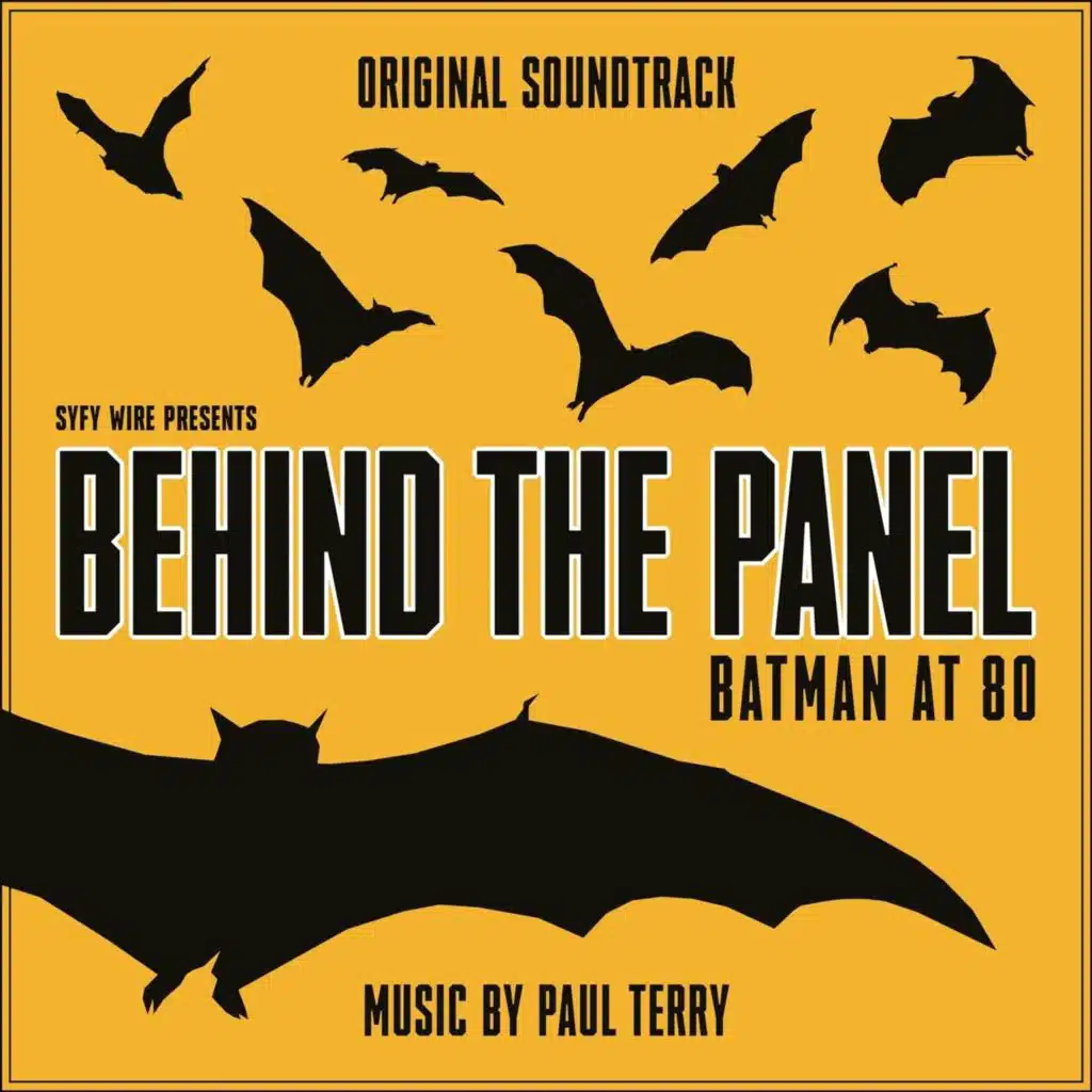 Behind the Panel: Batman at 80 (Original Soundtrack)