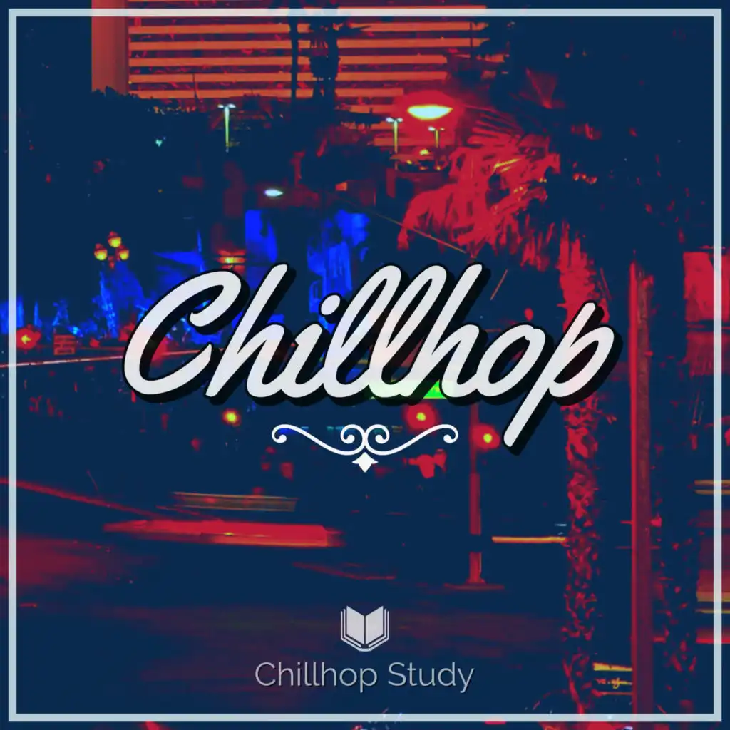 Chillhop Study