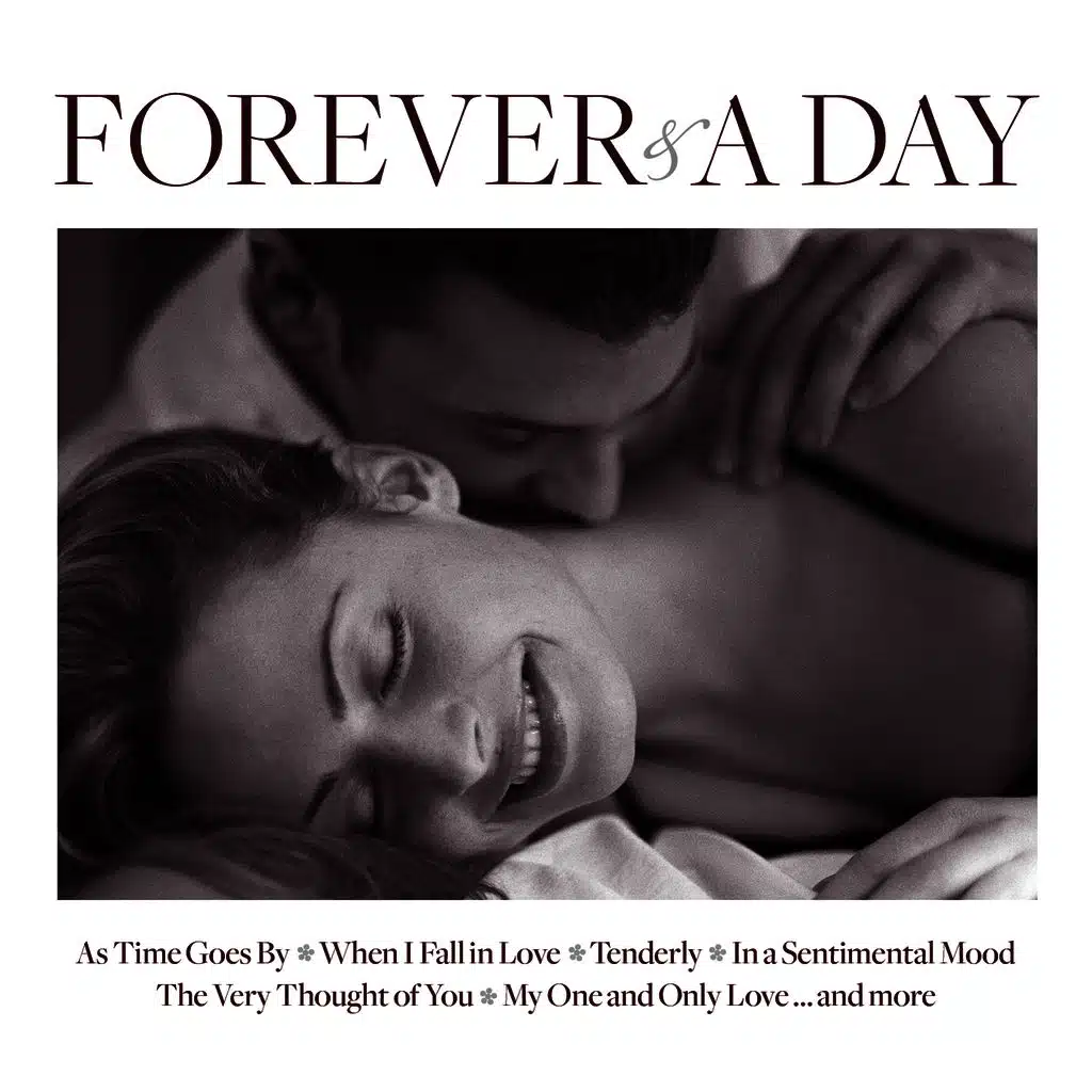 Forever & A Day