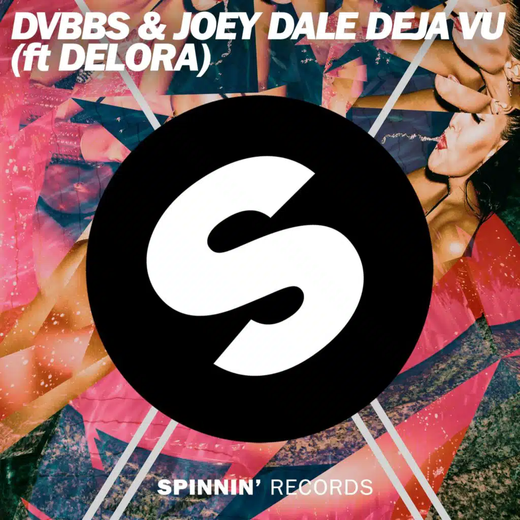 DVBBS & Joey Dale