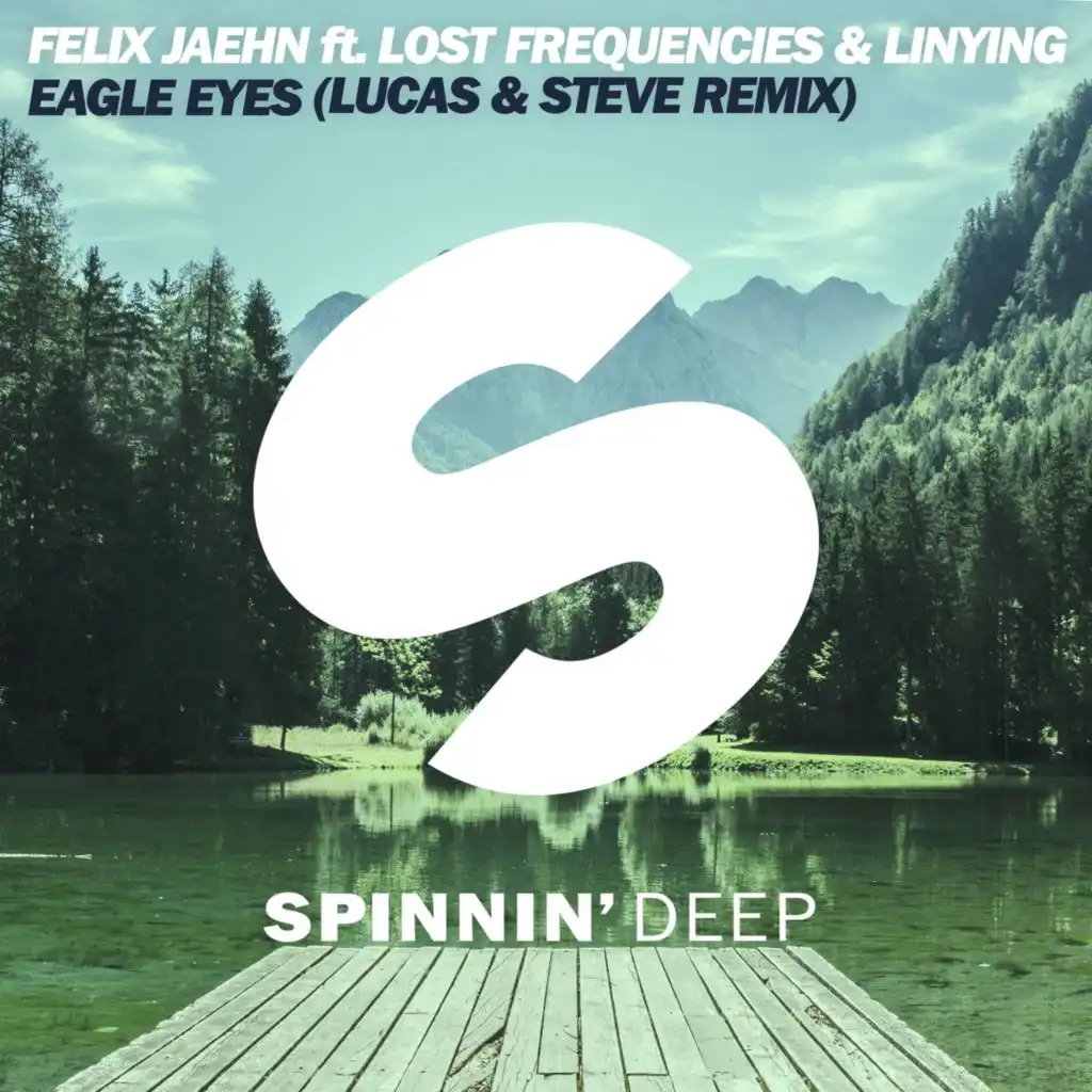 Eagle Eyes (feat. Lost Frequencies & Linying)