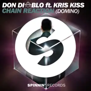 Chain Reaction (Domino) [feat. Kris Kiss] [Radio Edit]