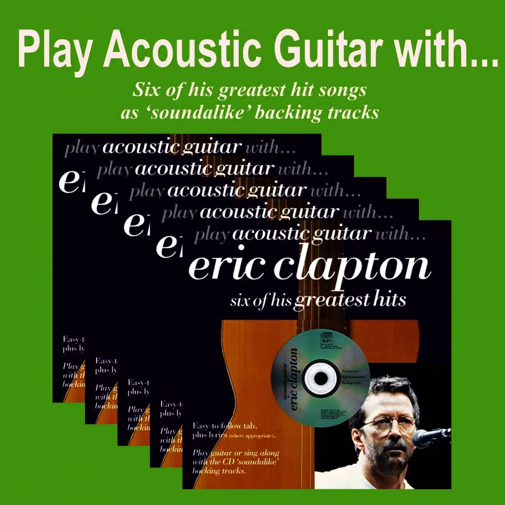 Play Acoustic Guitar with Eric Clapton