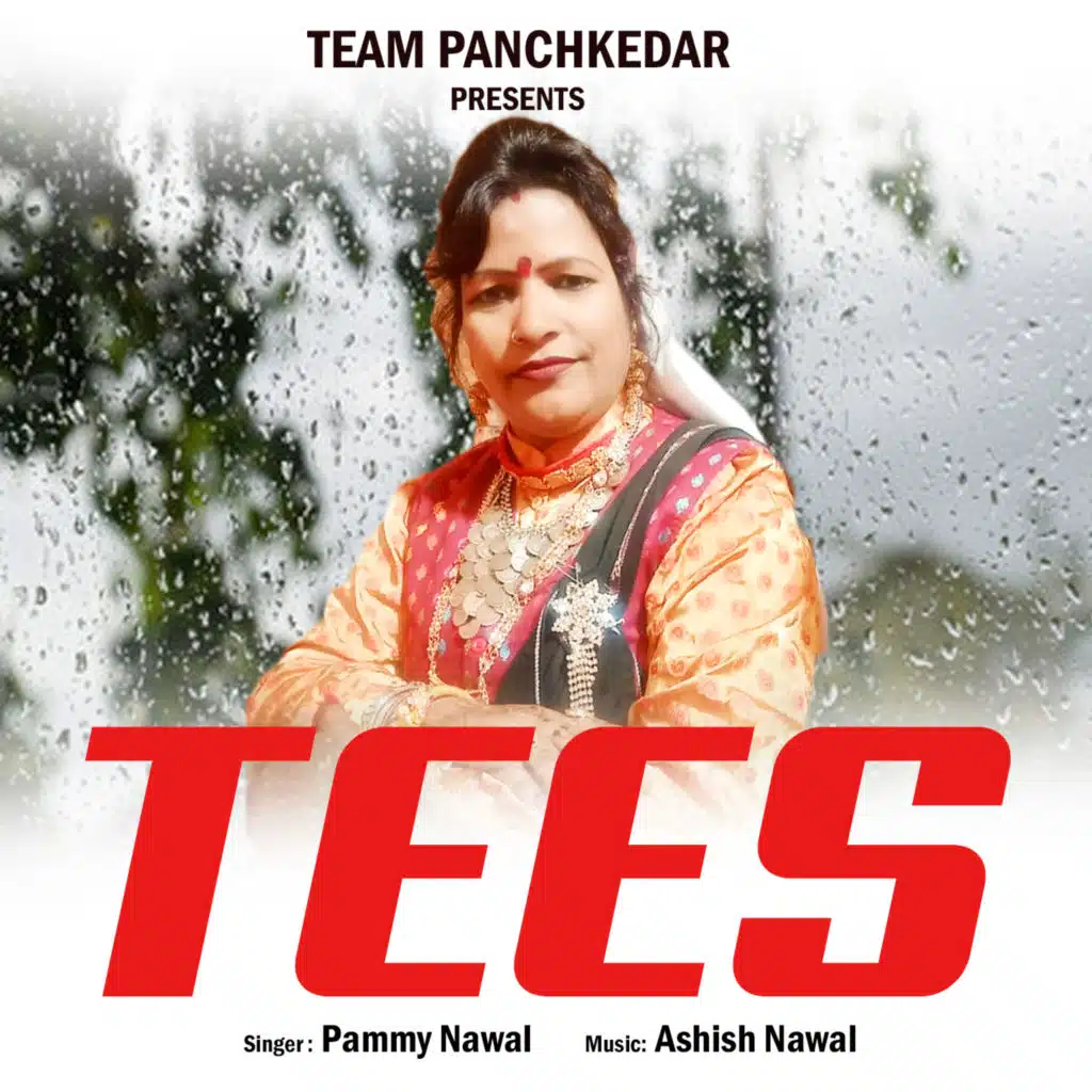 Tees (Garhwali Song)