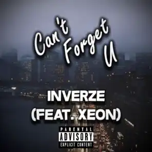 Can't Forget U (feat. Xeon)