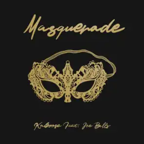 Masquerade (feat. Joe Bills)