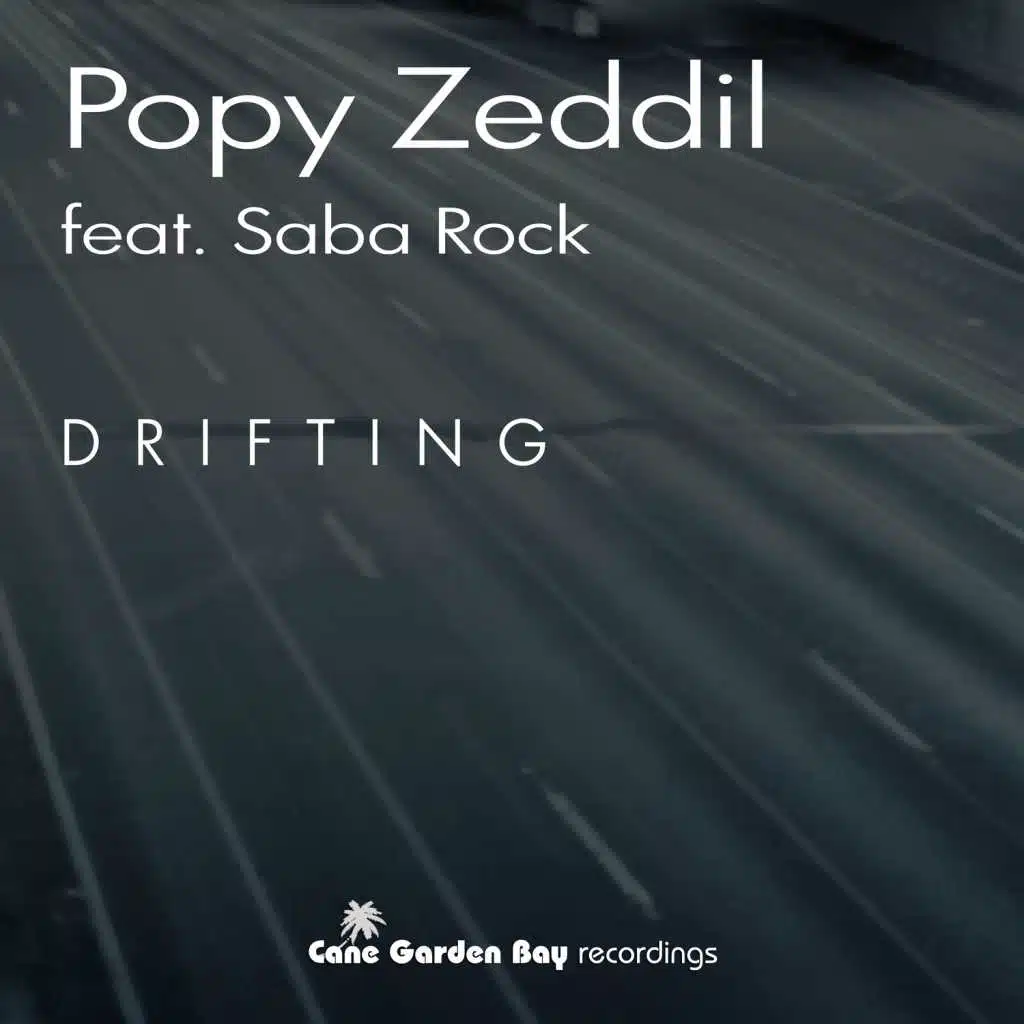 Drifting (feat. Saba Rock)