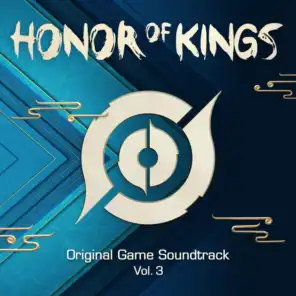 Honor of Kings, Vol. 3 (Original Game Soundtrack)