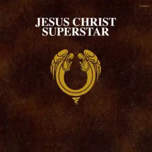 "Jesus Christ Superstar" Orchestra, Andrew Lloyd Webber & Tim Rice