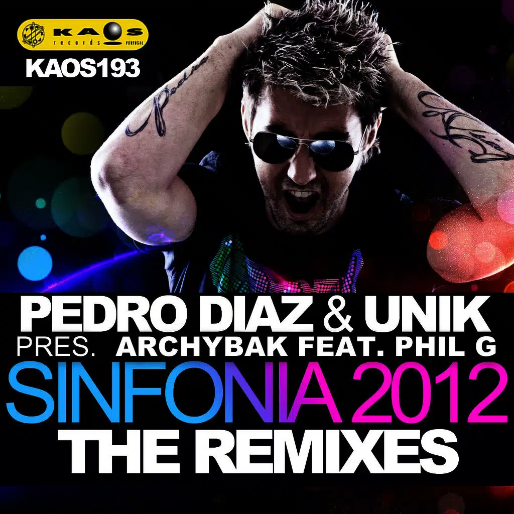 Pedro Díaz & Unik & Archybak