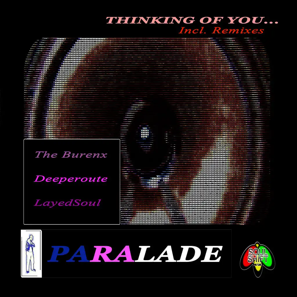 Thinking Of You (Paralade Rotated Remix)