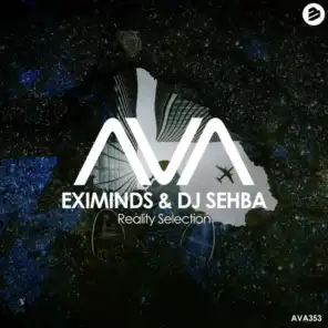 Eximinds & DJ Sehba