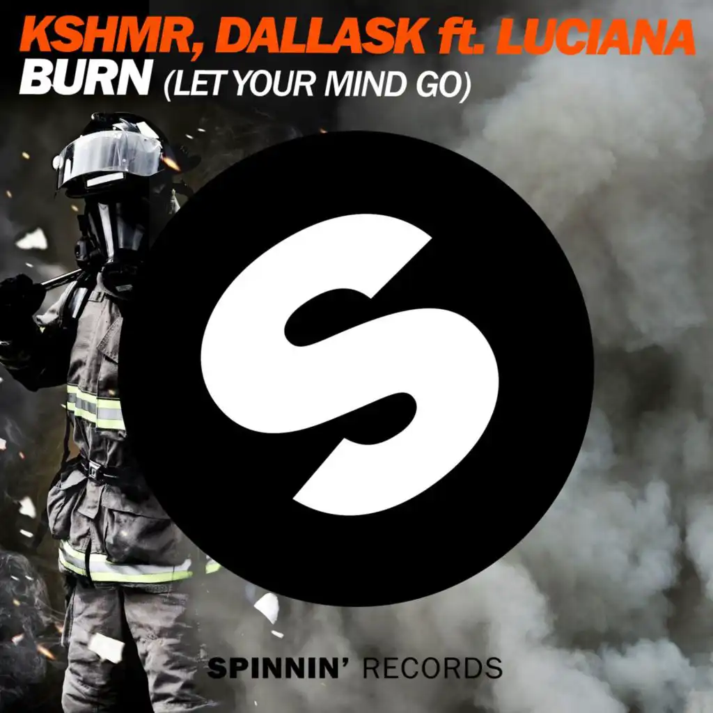 Burn (Let Your Mind Go) [feat. Luciana] [Radio Edit]